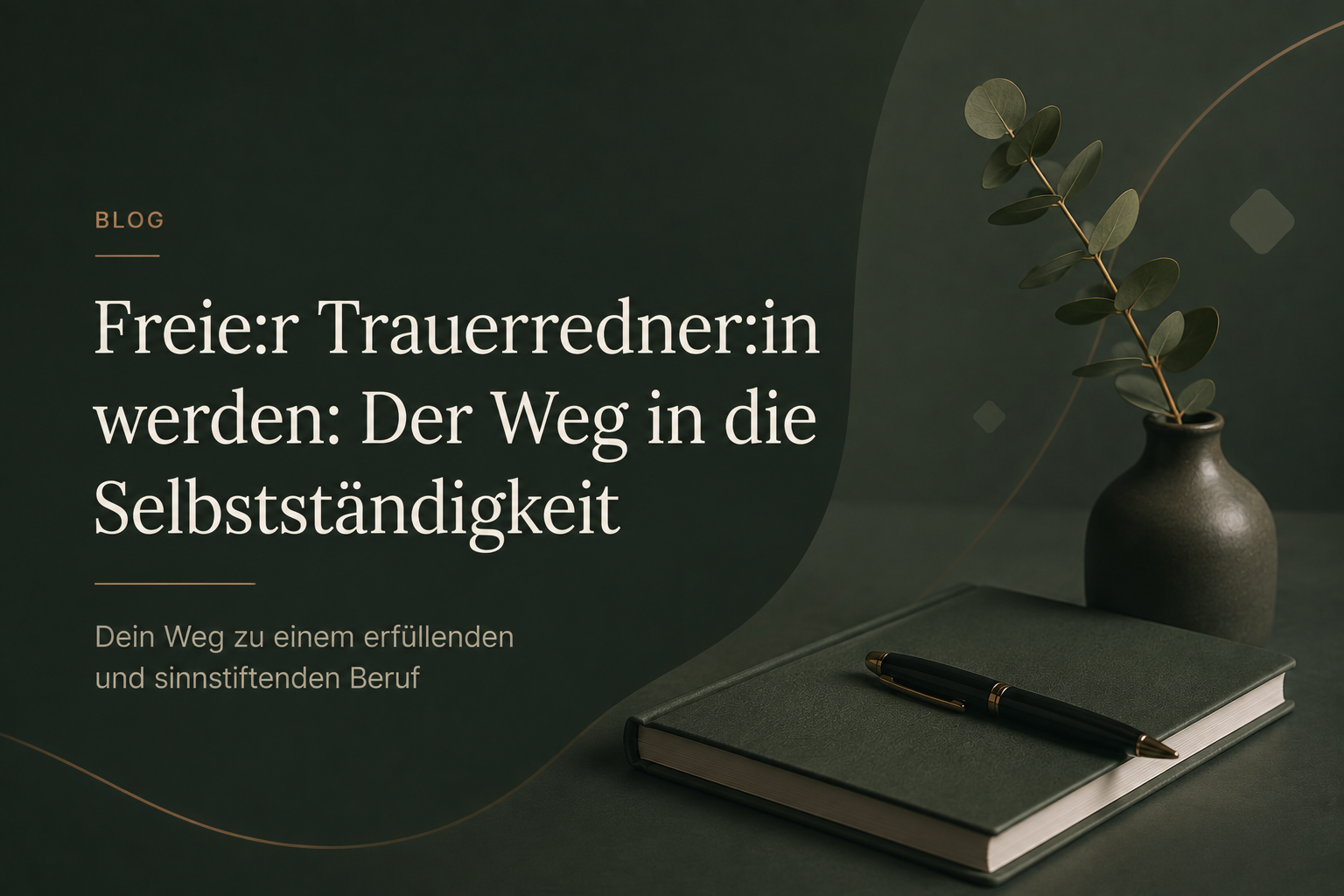 Freie:r Trauerredner:in werden: Der Weg in die Selbstständigkeit